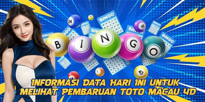Informasi Data Hari Ini untuk Melihat Pembaruan Toto Macau 4D